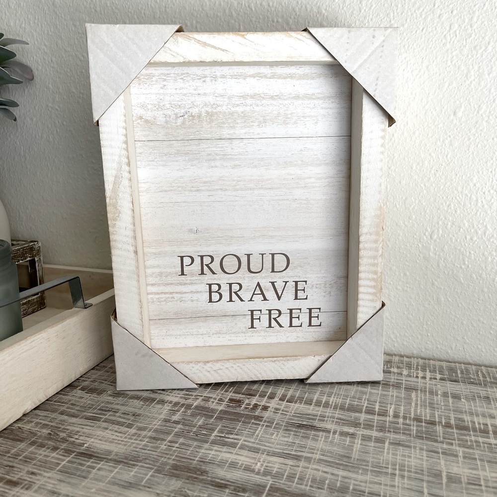 Patriotic Wood Frame, Proud Brave Free
